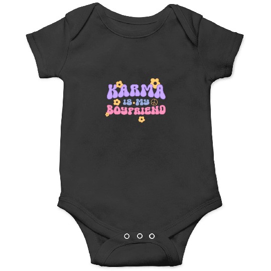 Discover Karma is my boyfriend - Taylor Onesies