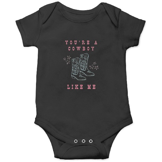Discover cowboy like me Taylor )  5 Onesies