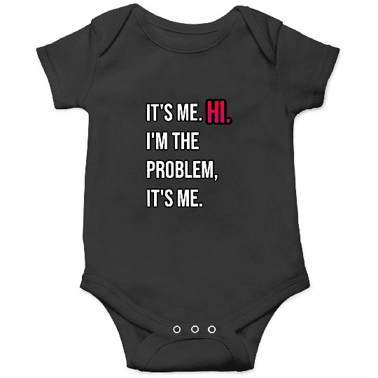 Discover Its me hi Taylor TShirt Onesies