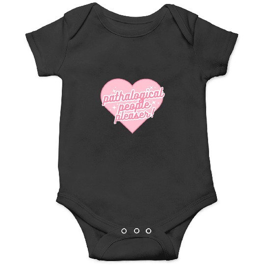 Discover Taylor pathalogical people pleaser pink Onesies