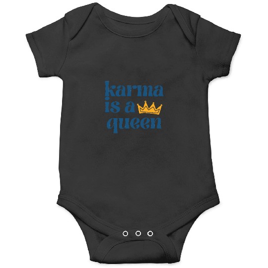 Discover Karma Is A Queen - Taylor Onesies
