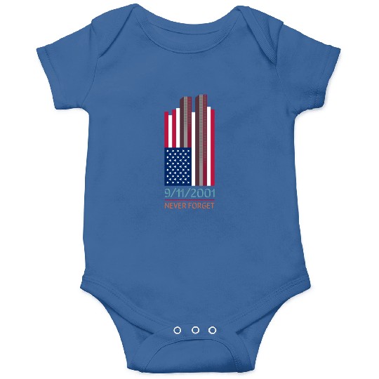 9-11-2001 We Will Never Forget - Patriot Day Onesies