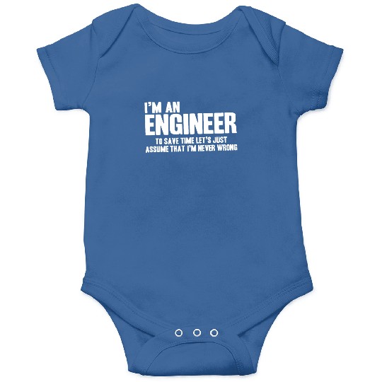 Funny Engineer Engineers Are Never Wrong Gifts for Onesies