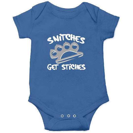 Cool Thug Life Onesies For Gangster "Snitches Get