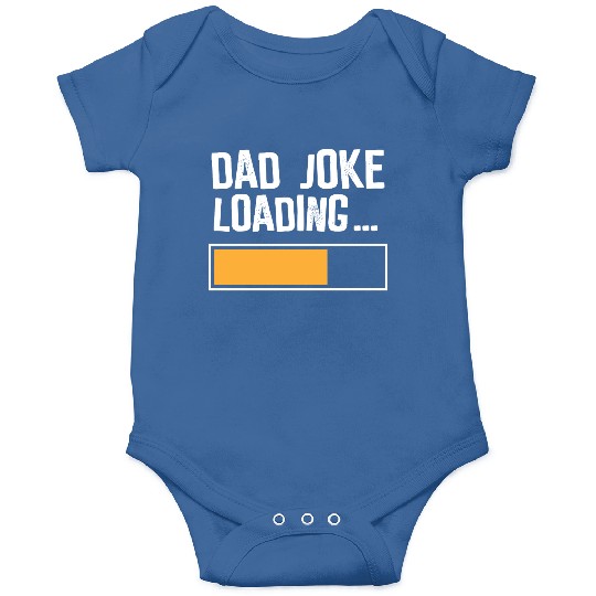 Dad Joke Loading Onesies