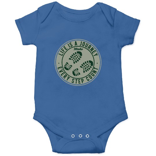 Life Is a journey Onesies
