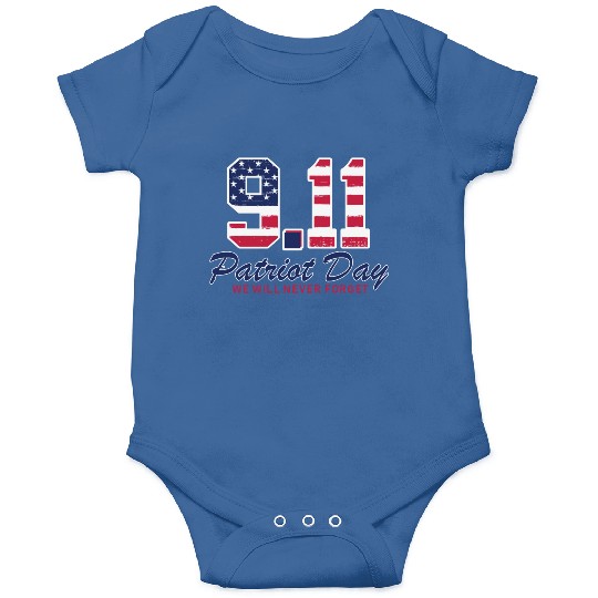 Patriot Day Never Forget 9 11 Anniversary Onesies