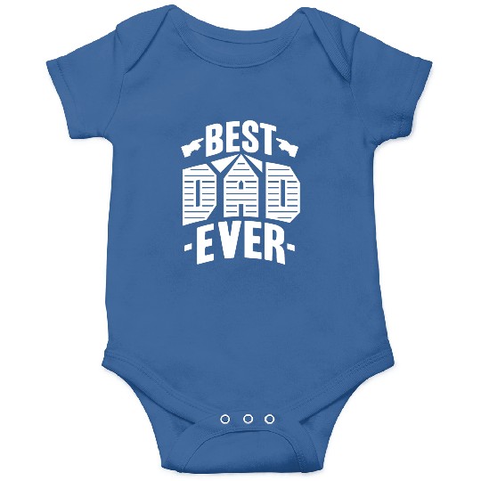 Best Dad Ever Onesies