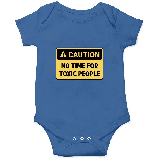 No time for toxic people Onesies