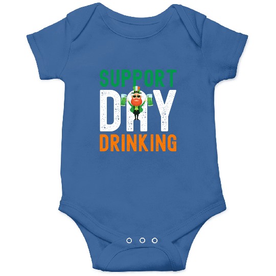 Support Day Drinking St Patrick's Day Onesies