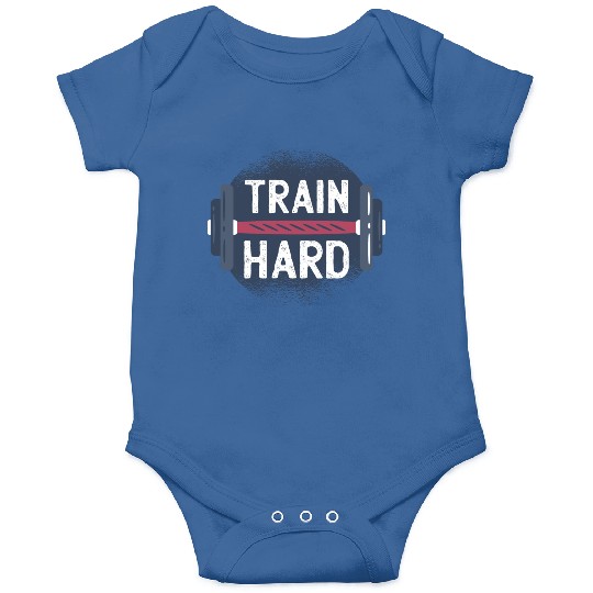 Train Hard Onesies
