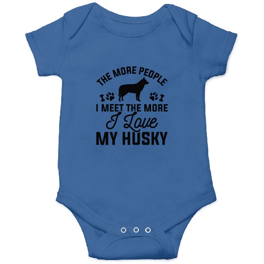 I Love My Husky Onesies