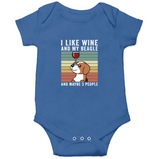 I Like Wine And My Beagle And Maybe 3 People Onesies