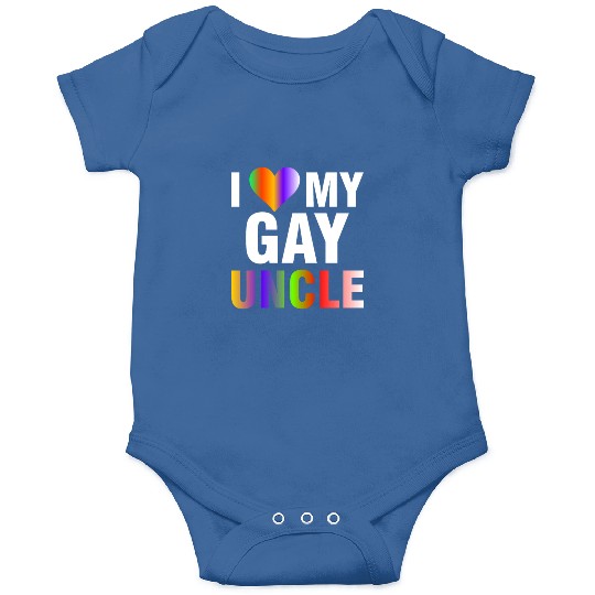 I Love My Gay Uncle Onesies