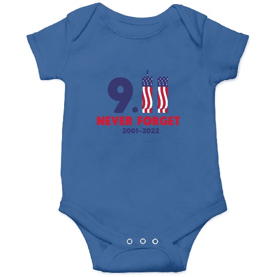 911 Never Forget 2001-2022 Patriot day Onesies