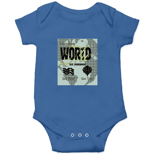 What We Save Save Us - Save Our Planet Onesies