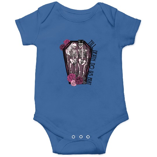Till death do us part Onesies