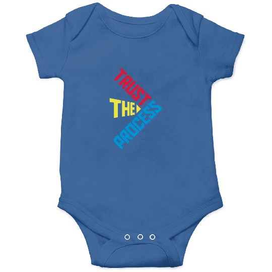 trust the process quote Onesies