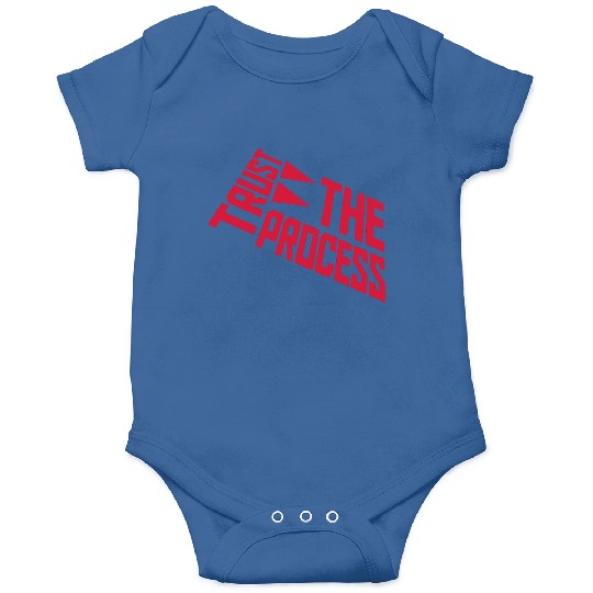 trust the process quote Onesies
