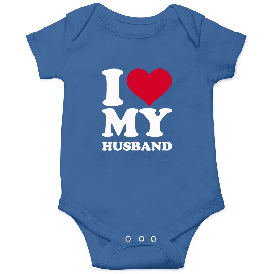 I love my husband Onesies