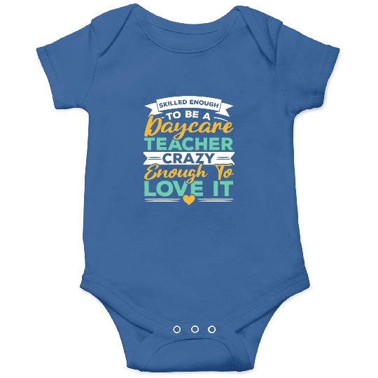 Daycare Teacher Childcare Educator Director Onesies