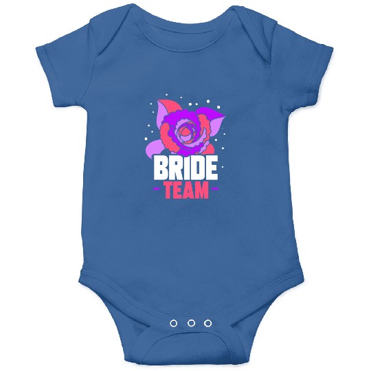Bride Team Wedding Bachelorette Party Cute Onesies