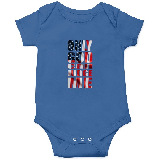 Only God can Judge Me usa Onesies
