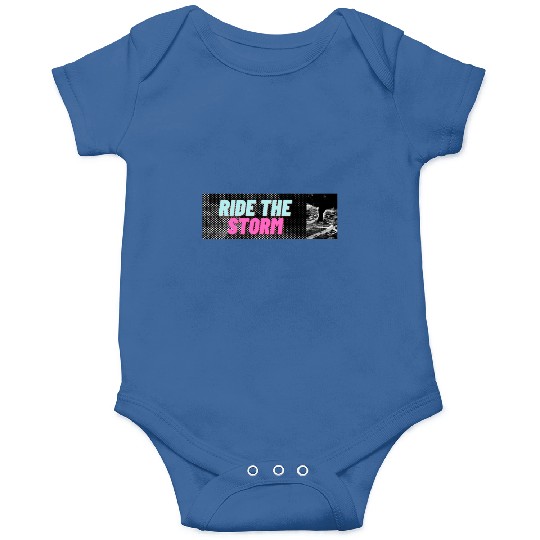 RIDE THE STORM, STUNNING, EPIC AND COOL DESIGNS Onesies