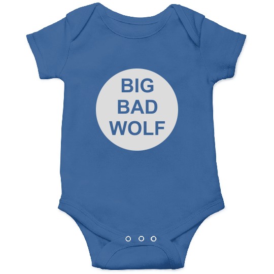big bad wolf quote Onesies