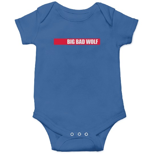 big bad wolf quote Onesies