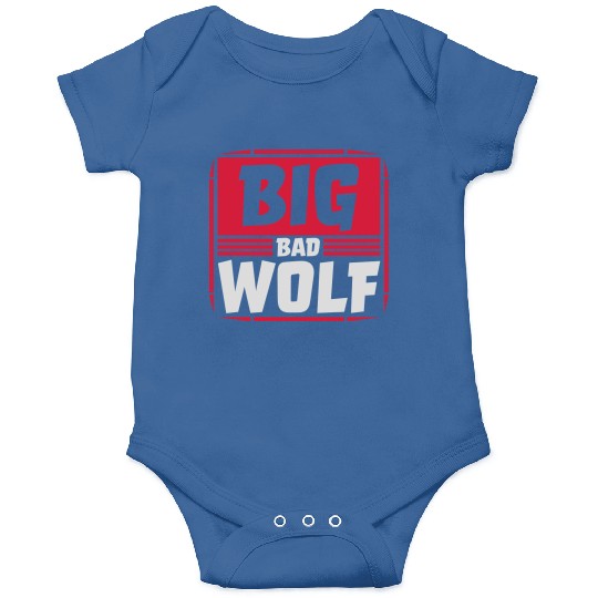 big bad wolf quote Onesies