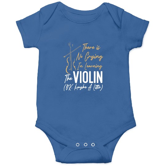 Violin Violinist There Is No Onesies