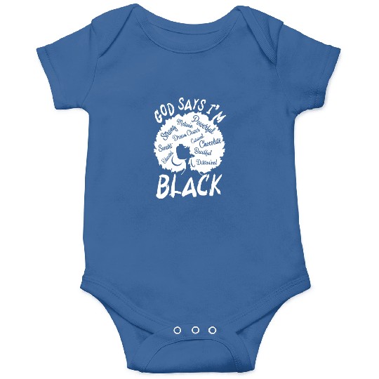 African American Girl God Says I Am Black Pride Onesies