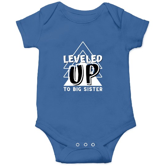 Level Up to big sister Onesies