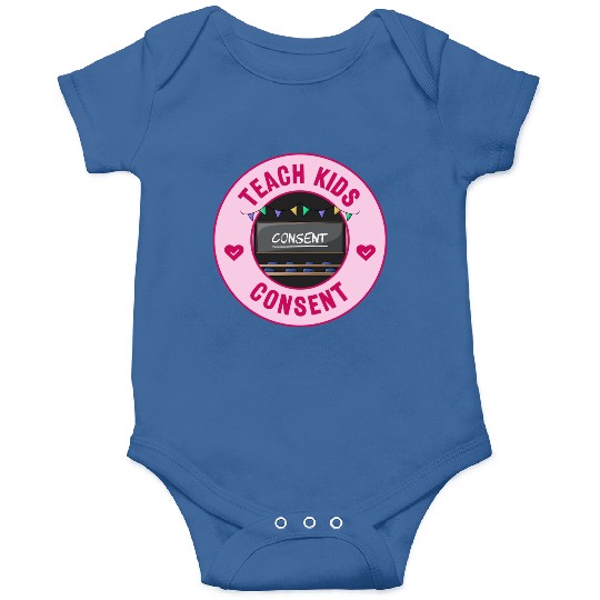 Teach Kids Consent - Sexual Education Onesies