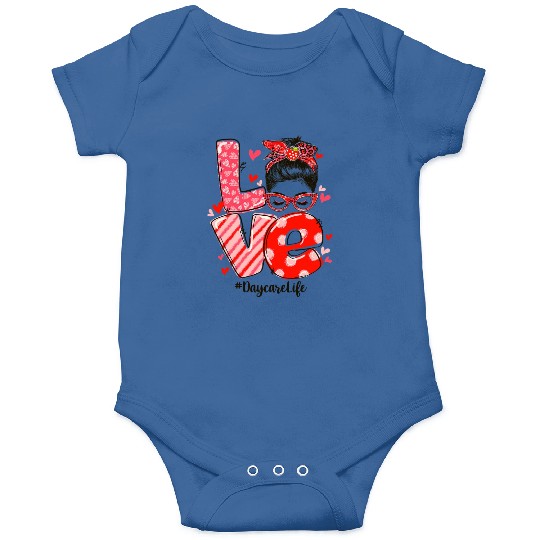 ove Messy Bun Daycare Teacher Valentines Day Onesies