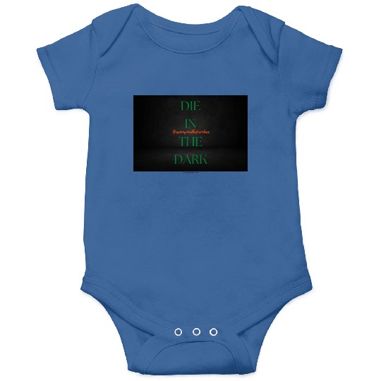DIE IN THE DARK GREEN Onesies