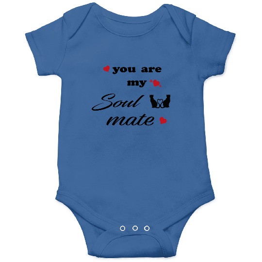 You are my soulmate - happy valentine's day Onesies