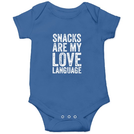 Snacks Are My Love Language Onesies