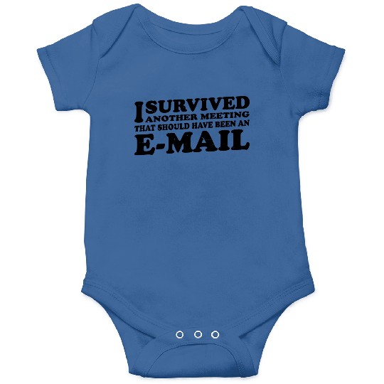 I Survived Another Meeting 18 Onesies