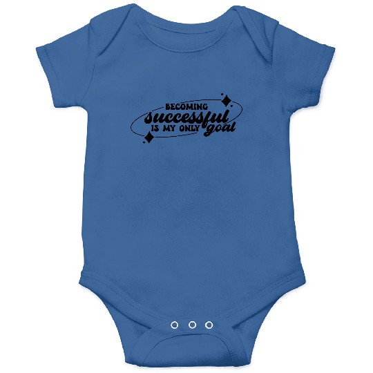 Affirmation Quote for Success Becoming Successful Onesies