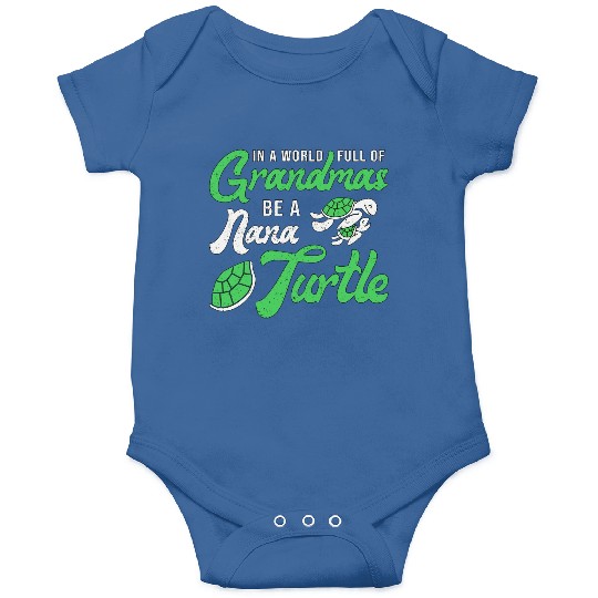 Grandmas Be A Nana Turtle Lover Turtles Ocean Onesies