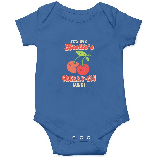 Cherry Birthday Greeting Fruit Lover Bestfriend Onesies