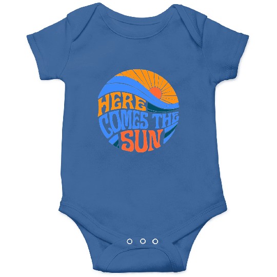 Here comes the sun Onesies