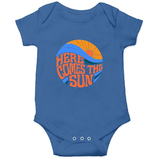 here comes the sun Onesies