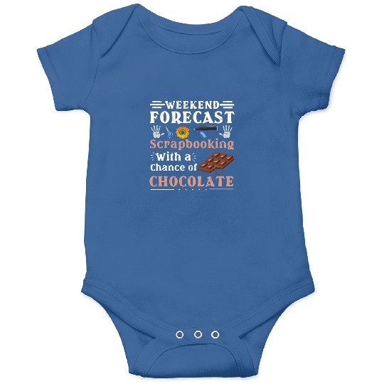 Scrapbooker Gift Weekend Forecast Scrapbooking Onesies