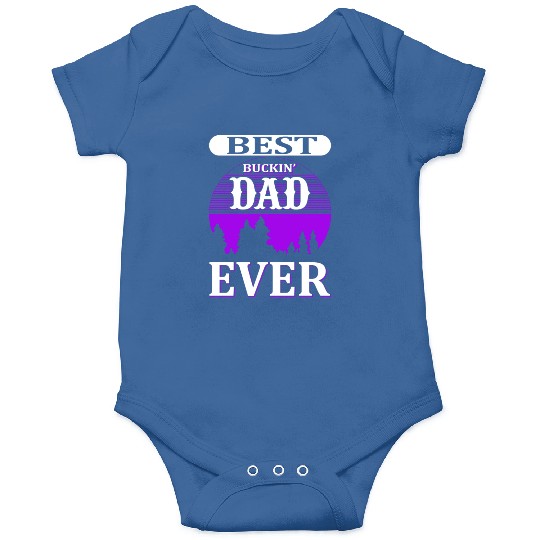 Best Dad Ever Onesies