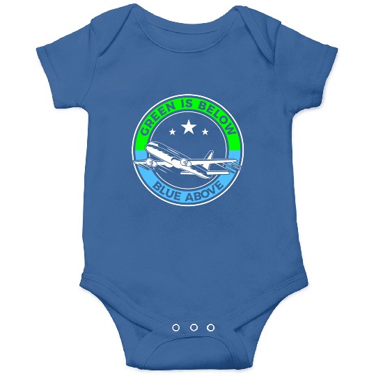 Green Is Below Blue Above Aviation Aviator Pilot Onesies