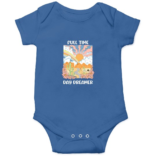 Full Time Day Dreamer Onesies