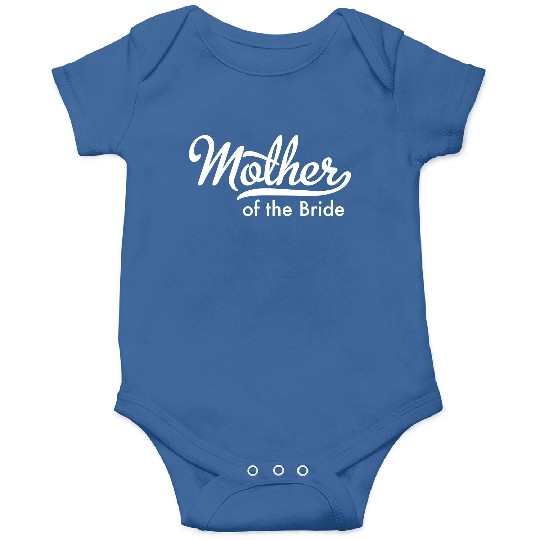 Mother of the Bride Onesies